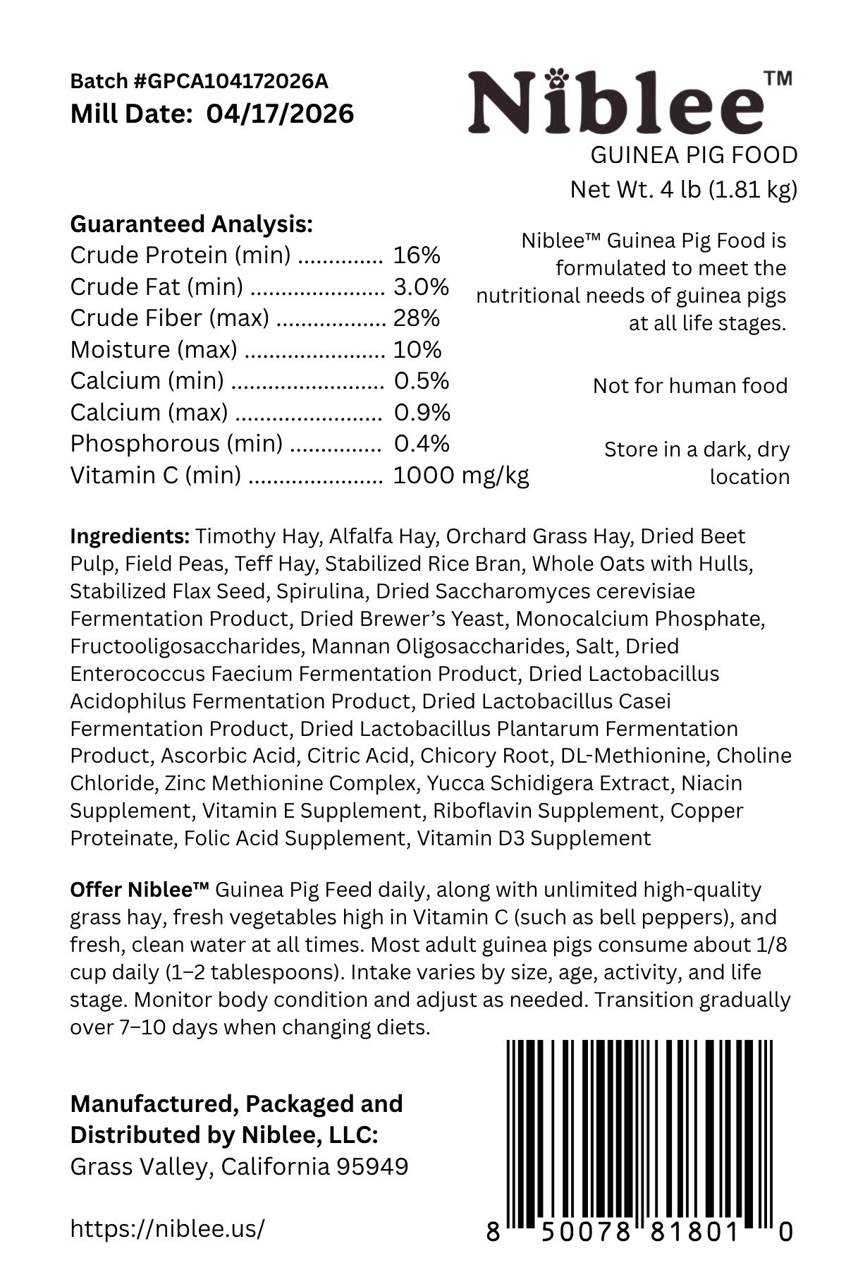 Niblee Guinea Pig Food label. Built on 84.5 percent forage and fiber using a unique 4-hay blend of Timothy, Alfalfa, Orchard Grass, and Mountain Teff. Includes Vitamin C, spirulina, prebiotics, postbiotics, and probiotics. Every batch third-party lab tested at nibleelab.com.