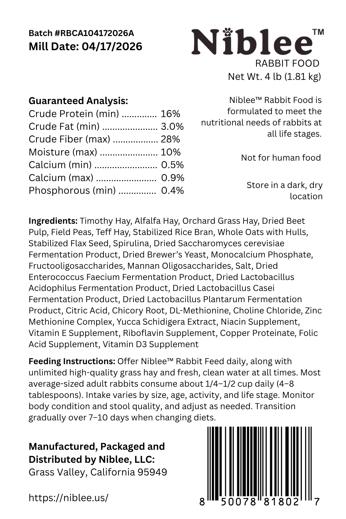 Niblee Rabbit Food label. Built on 85 percent forage and fiber using a unique 4-hay blend of Timothy, Alfalfa, Orchard Grass, and Mountain Teff. Includes spirulina, prebiotics, postbiotics and probiotics. Every batch third-party lab tested at nibleelab.com.
